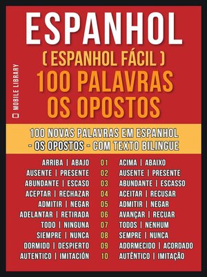 cover image of Espanhol ( Espanhol Fácil ) 100 Palavras--os Opostos